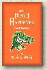 Stock image for And Then It Happened Book 12 for sale by Better World Books