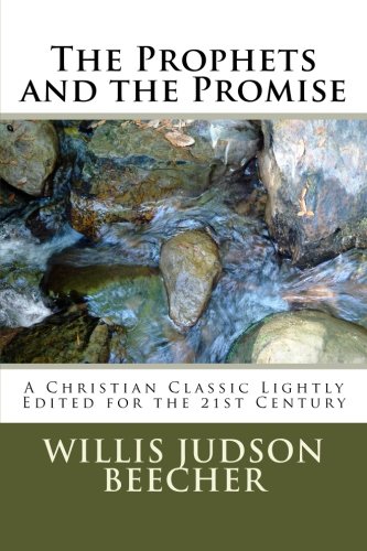 9780988125223: The Prophets and the Promise