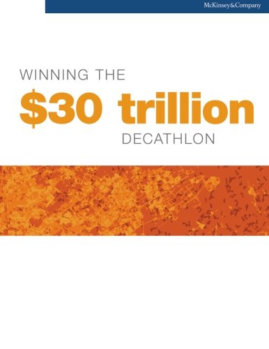 Winning the $30 trillion decathlon: Going for gold in emerging markets (9780988176676) by Global Institute, McKinsey; Atsmon, Yuval; Child, Peter; Dobbs, Richard