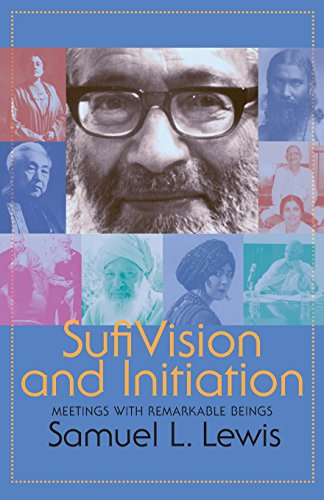 Stock image for Sufi Vision and Initiation: Meetings with Remarkable Beings for sale by GF Books, Inc.