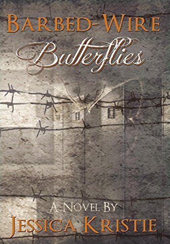 9780988184572: Barbed-Wire Butterflies