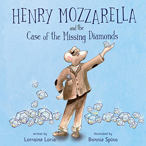 Stock image for Henry Mozzarella and the Case of the Missing Diamonds for sale by GF Books, Inc.