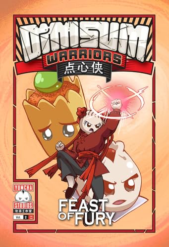 Imagen de archivo de Dim Sum Warriors Volume 2: Feast of Fury a la venta por -OnTimeBooks-