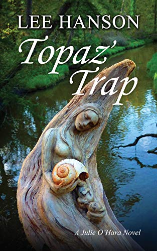 Stock image for Topaz' Trap (Julie O'Hara Mystery Series) for sale by SecondSale