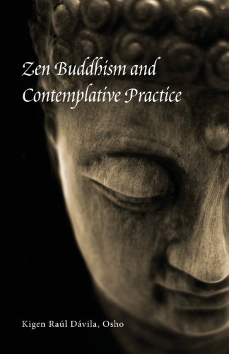 Beispielbild fr Zen Buddhism and Contemplative Practice zum Verkauf von Lucky's Textbooks