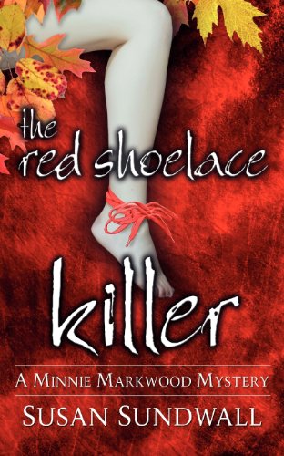 9780988194403: The Red Shoelace Killer