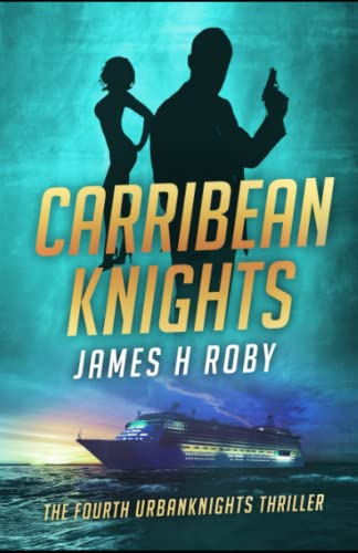 Stock image for Caribbean Knights: Volume 4 (The UrbanKnights) for sale by Revaluation Books