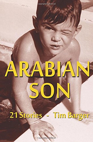 Beispielbild fr Arabian Son: 21 Stories zum Verkauf von Revaluation Books