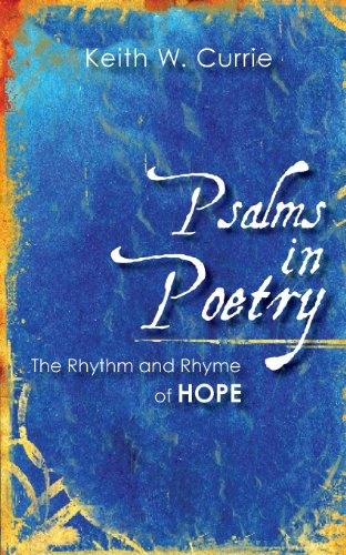 9780988220966: Psalms in Poetry: The Rhythm and Rhyme of Hope