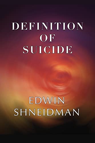 Beispielbild fr Definition of Suicide zum Verkauf von GF Books, Inc.