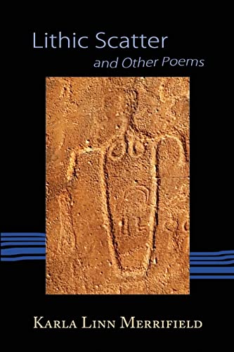 Stock image for Lithic Scatter and Other Poems for sale by Wonder Book