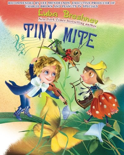 9780988231726: Tiny Mite: Short story for kids in English