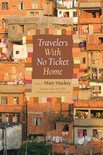 Stock image for Travelers with No Ticket Home for sale by Time Tested Books
