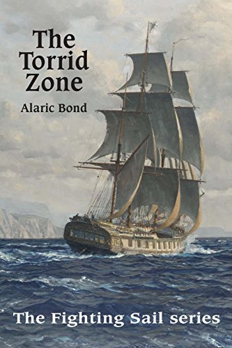 Beispielbild fr The Torrid Zone (Fighting Sail) zum Verkauf von HPB Inc.