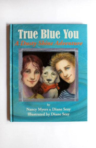 Beispielbild fr True Blue You zum Verkauf von Once Upon A Time Books
