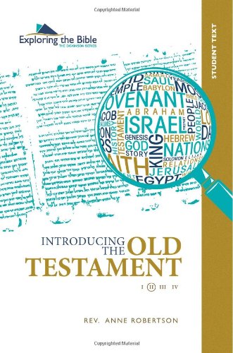 Beispielbild fr Introducing the Old Testament Student Text zum Verkauf von ThriftBooks-Dallas