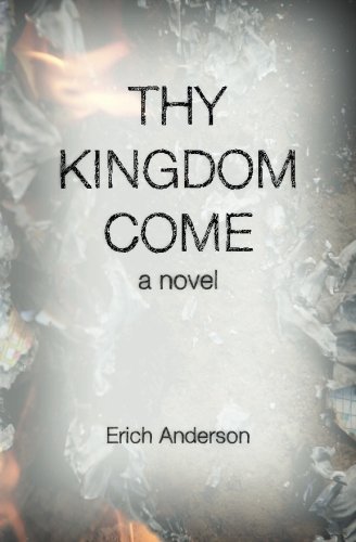 9780988251137: Thy Kingdom Come: Volume 2