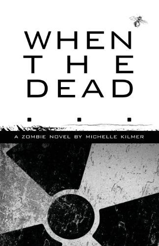 Beispielbild fr When the Dead zum Verkauf von ThriftBooks-Atlanta