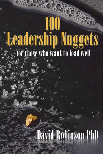 Stock image for 100 Leadership Nuggets: for those who want to lead well for sale by Your Online Bookstore