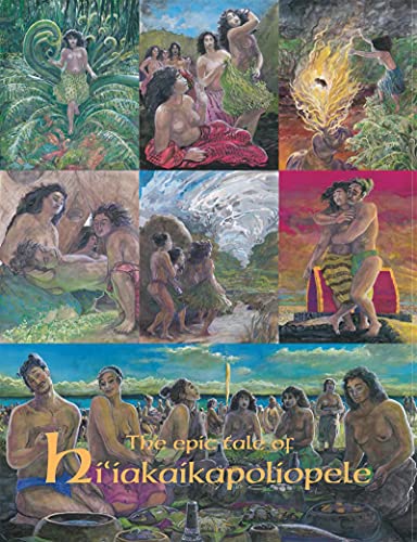 Stock image for The Epic Tale of Hi iakaikapoliopele for sale by Revaluation Books