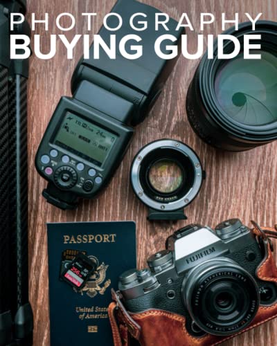 Stock image for Tony Northrup's Photography Buying Guide: How to Choose a Camera, Lens, Tripod, Flash, & More (Tony Northrup's Photography Books) for sale by Greenway