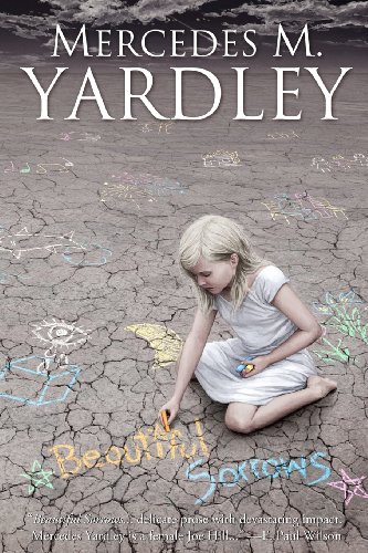 Beautiful Sorrows (9780988272309) by Yardley, Mercedes M.