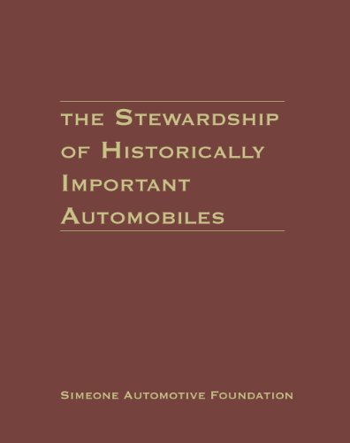 Imagen de archivo de The Stewardship of Historically Important Automobiles a la venta por Save With Sam