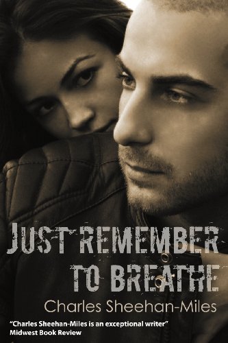 Imagen de archivo de Just Remember to Breathe a la venta por ThriftBooks-Dallas