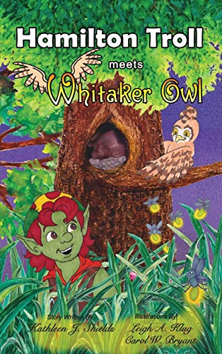 Stock image for Hamilton Troll Meets Whitaker Owl for sale by HPB-Red