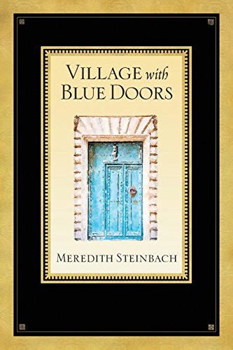 Beispielbild fr Village with Blue Doors zum Verkauf von THE SAINT BOOKSTORE