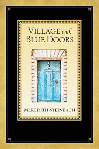 Stock image for Village with Blue Doors for sale by THE SAINT BOOKSTORE