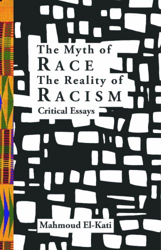 9780988288331: The Myth of Race/The Reality of Racism: Critical Essays