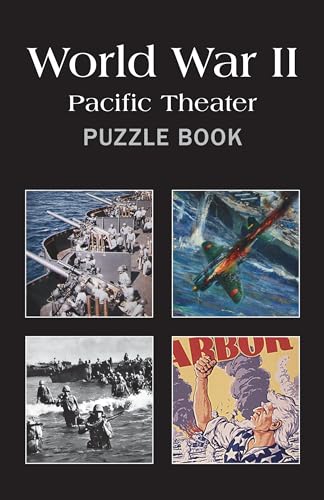 Imagen de archivo de WWII: Pacific Theater Puzzle Book a la venta por Once Upon A Time Books