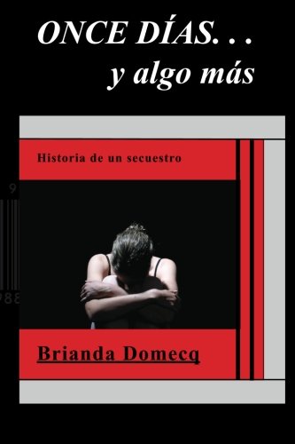 Stock image for Once dias. . . y algo mas (Spanish Edition) for sale by Revaluation Books