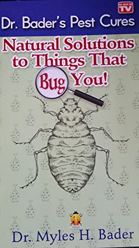 Stock image for Dr. Daders Pest Cures - Natural Solutions to THings that BUG You for sale by Wonder Book