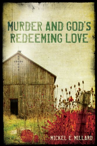 Beispielbild fr Murder and God's Redeeming Love zum Verkauf von BooksRun