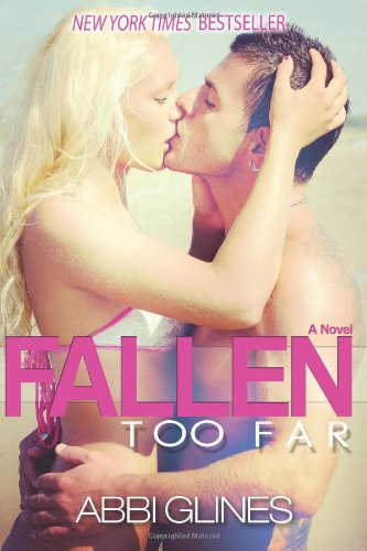 9780988301313: Fallen Too Far
