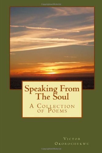 Stock image for Speaking From The Soul: A Collection of Poetry for sale by Revaluation Books