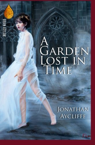 9780988306240: A Garden Lost in Time