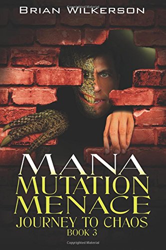 Stock image for Mana Mutation Menace (Journey to Chaos) for sale by GF Books, Inc.