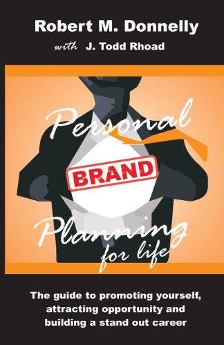 9780988308459: Personal Brand Planning for Life