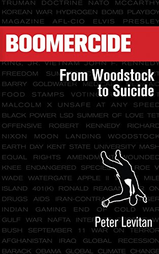 Beispielbild fr Boomercide: From Woodstock To Suicide zum Verkauf von GF Books, Inc.