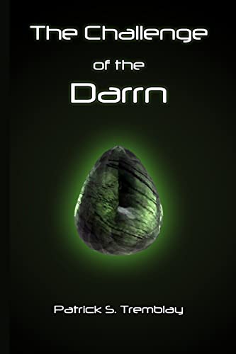 9780988313514: The Challenge of the Darrn
