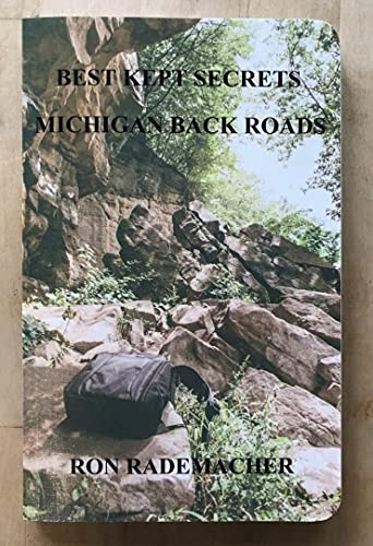 Stock image for Best Kept Secrets Michigan Back Roads for sale by ThriftBooks-Dallas