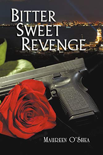 9780988316232: Bitter Sweet Revenge