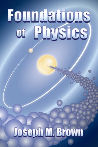 Stock image for Foundations of Physics for sale by More Than Words