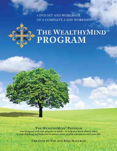 The WealthyMind Program (4 DVD Set and Workbook) (9780988323612) by Tim Hallbom