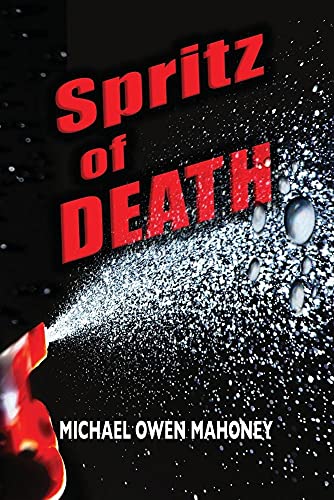 9780988325890: Spritz of Death