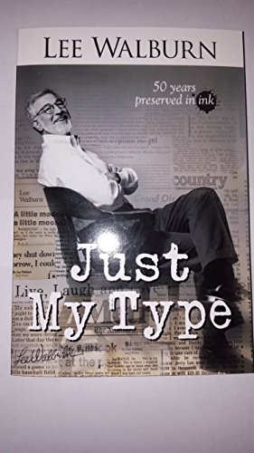 Stock image for Just My Type for sale by Better World Books