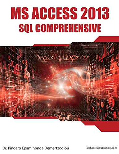 Stock image for MS Access 2013 SQL Comprehensive for sale by Better World Books
